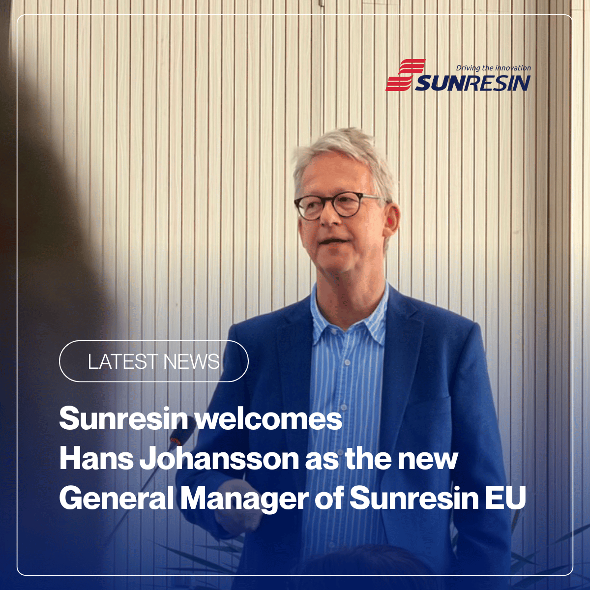 Sunresin welcomes Hans Johansson as General Manager of Sunresin EU